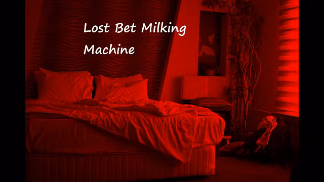 Lost Bet Milking Machine